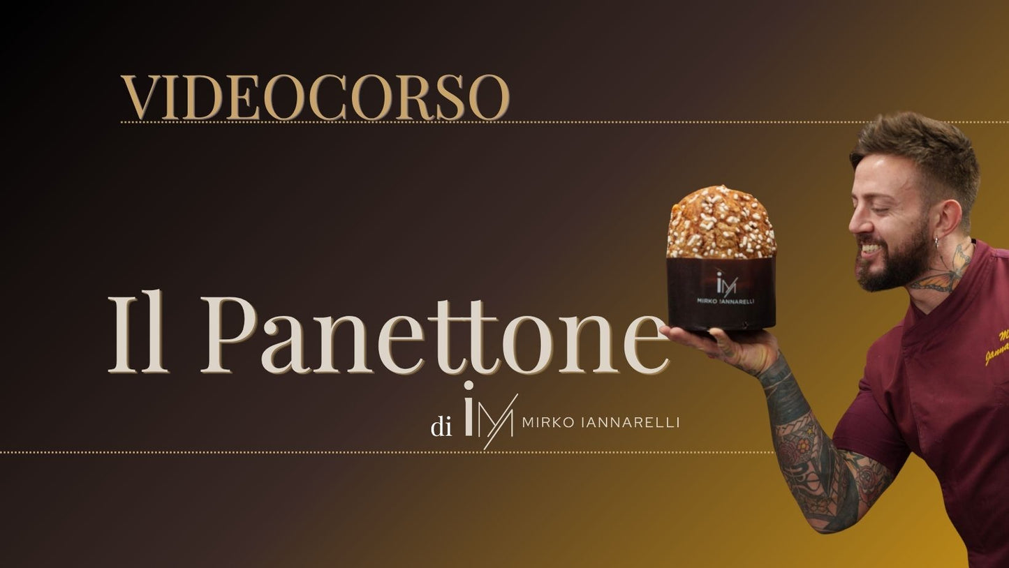 Videocorso il Panettone di Mirko Iannarelli