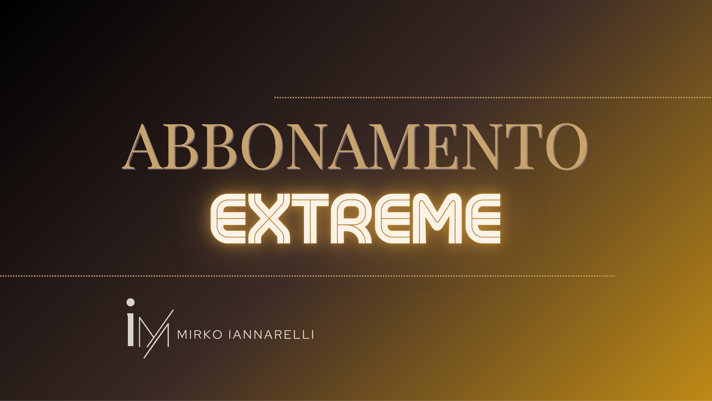 Abbonamento EXTREME