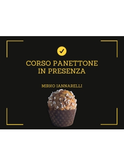 CORSO PANETTONE IN PRESENZA