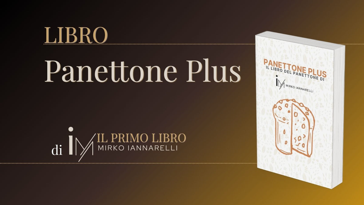 Panettone Plus - il Libro del Panettone